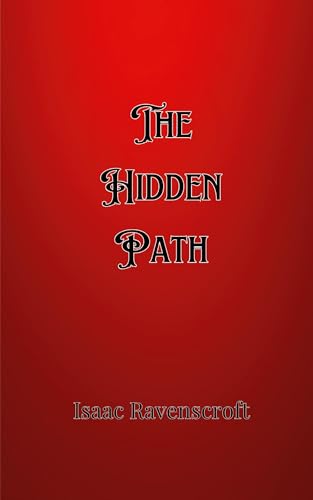 The Hidden Path The Hidden Path von Creative Arts Management OÜ
