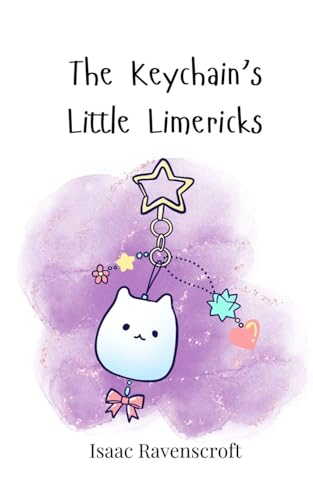 The Keychain's Little Limericks The Keychain's Little Limericks von Creative Arts Management OÜ