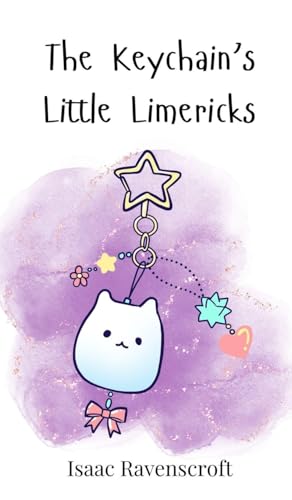 The Keychain's Little Limericks The Keychain's Little Limericks von Creative Arts Management OÜ
