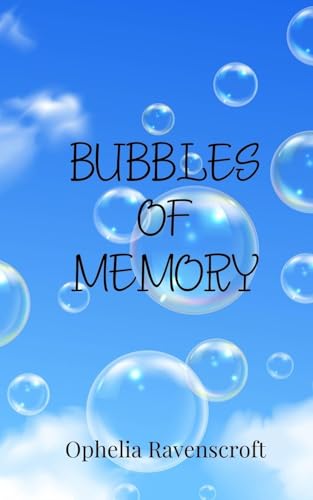 Bubbles of Memory von Creative Arts Management OÜ
