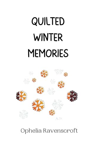 Quilted Winter Memories von Creative Arts Management OÜ