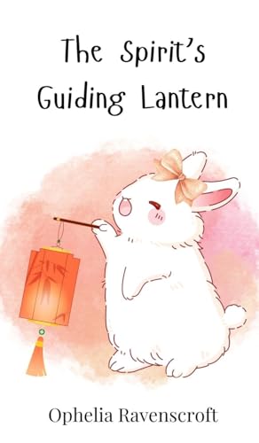 The Spirit's Guiding Lantern von Creative Arts Management OÜ