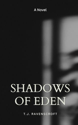 Shadows of Eden von Rwg Publishing