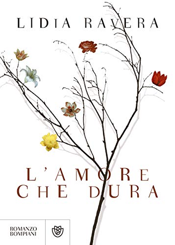 L'amore che dura (Narratori italiani)