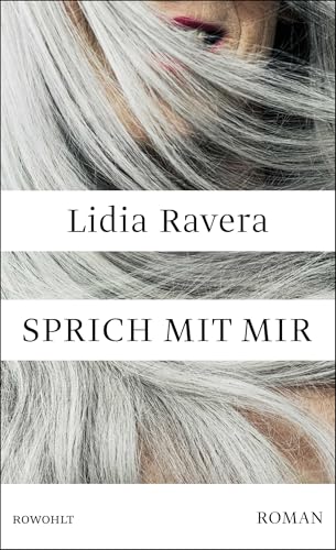 Sprich mit mir: Der Bestseller aus Italien von Rowohlt Buchverlag