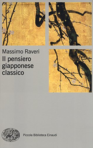 Il pensiero giapponese classico (Pbe Nuova serie, Band 625)