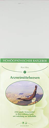 Homöopathischer Ratgeber Arzneimittelwesen