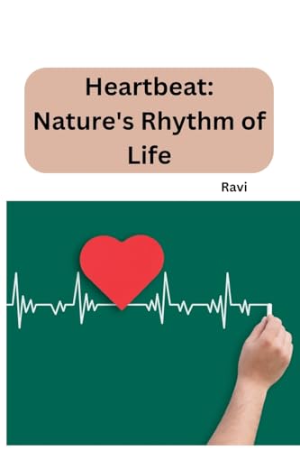 From Cells to Chaos: Unveiling the Physics Behind the Heartbeat: DE From Cells to Chaos: Unveiling the Physics Behind the Heartbeat: DE