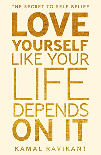 Love Yourself Like Your Life Depends on It: The positive self-help phenomenon von HQ Digital