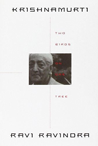 Krishnamurti: Two Birds on One Tree