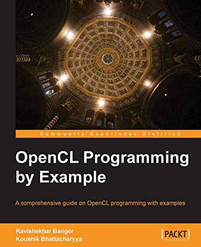 Opencl Programming by Example von Packt Publishing