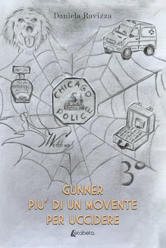 Più di un movente per uccidere. Gunner (Vol. 3) von EBS Print