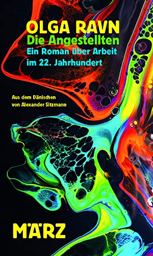 Die Angestellten: Ein Roman über Arbeit im 22. Jahrhundert