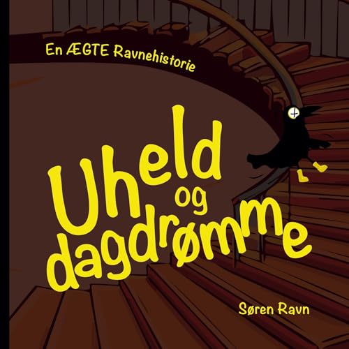Uheld og dagdrømme: En ÆGTE ravnehistorie Uheld og dagdrømme: En ÆGTE ravnehistorie von BoD – Books on Demand – Dänemark