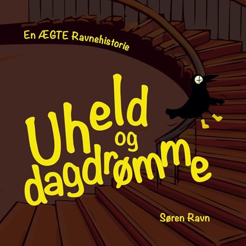 Uheld og dagdrømme: En ÆGTE ravnehistorie Uheld og dagdrømme: En ÆGTE ravnehistorie von BoD – Books on Demand – Dänemark