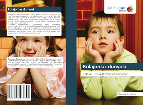 Bolajonlar dunyosi: Bolalar uchun she¿rlar va hikoyalar von JustFiction Edition