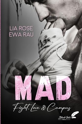 Mad: Fight, love and campus: Fight, love & campus Mad: Fight, love and campus: Fight, love & campus von Black Ink Editions