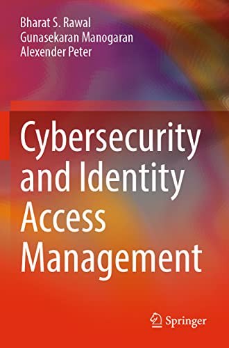 Cybersecurity and Identity Access Management von Springer