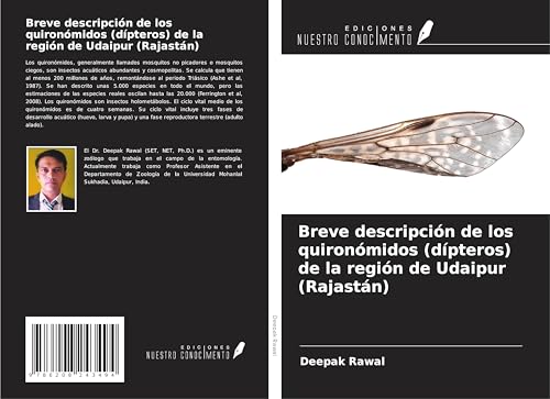Breve descripción de los quironómidos (dípteros) de la región de Udaipur (Rajastán) von Ediciones Nuestro Conocimiento