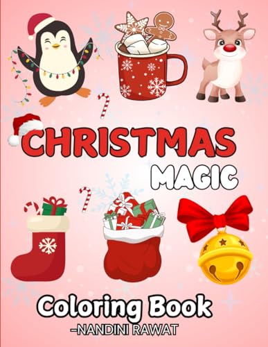 Christmas Magic: Bold and Easy Designs for Adults and Teens (Bold & Easy Coloring Book) von Independently published