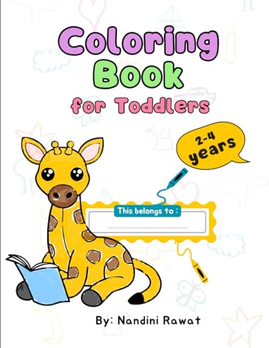 Coloring Book for Toddlers 2-4 years: Cute Animals and Simple Pictures to Learn and Color von Independently published