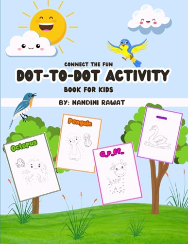 Connect the fun: Dot-to-Dot Activity Book for Kids: Cute Animals and Simple Pictures to connect and Learn Connect the fun: Dot-to-Dot Activity Book for Kids: Cute Animals and Simple Pictures to connect and Learn von Independently published