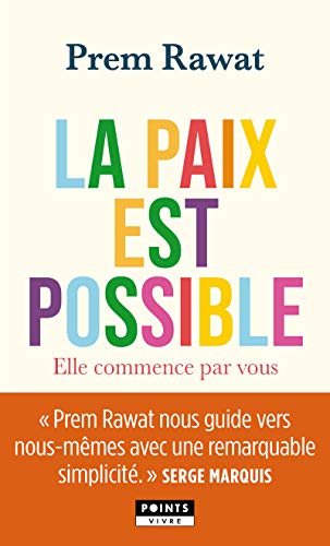 La Paix est possible: Elle commence par vous von Points