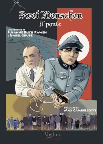 Zwei menschen. Il ponte (DYNA. Dedicated to Young and New Adult) von Voglino Editrice
