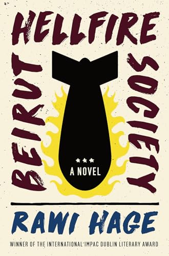 Beirut Hellfire Society - A Novel von W. W. Norton & Company