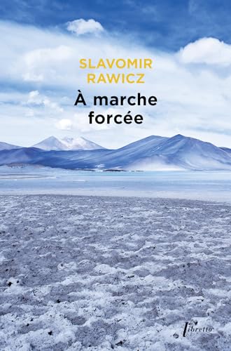 A marche forcée (0000): A pied, du Cercle Polaire à l'Himalaya 1941-1942 von LIBRETTO