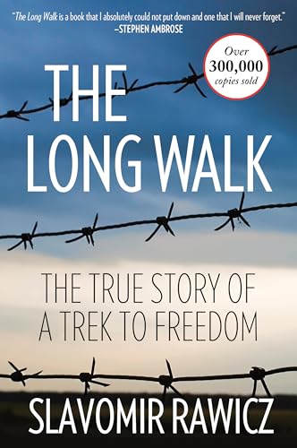 The Long Walk: The True Story Of A Trek To Freedom