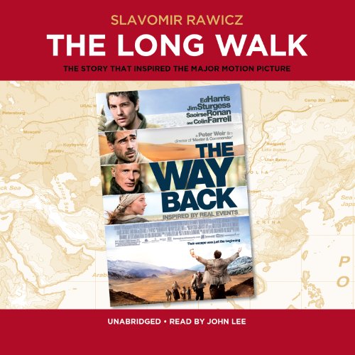 The Long Walk: The True Story of Trek to Freedom