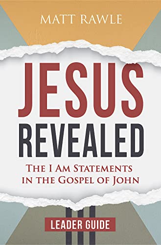 Jesus Revealed: The I Am Statements in the Gospel of John von Abingdon Press