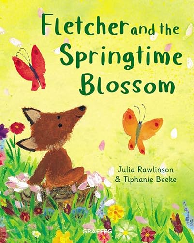 Fletcher and the Springtime Blossom (Fletcher's Four Seasons, Band 3) von Graffeg Limited