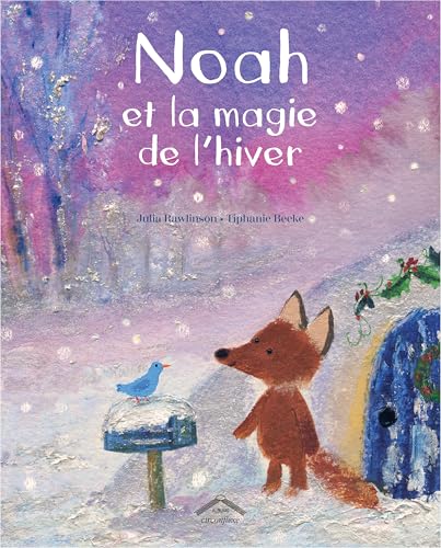 Noah et la magie de l'hiver Noah et la magie de l'hiver von CIRCONFLEXE