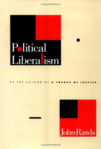 Political Liberalism (John Dewey Essays in Philosophy)