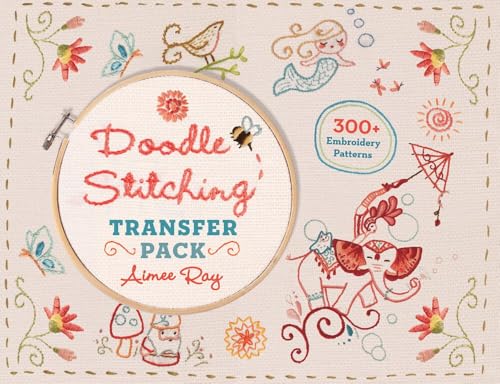 Doodle Stitching Transfer Pack: 300+ Embroidery Patterns Doodle Stitching Transfer Pack: 300+ Embroidery Patterns