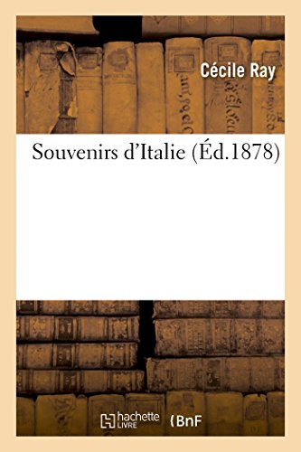 Souvenirs d'Italie (Histoire) von Hachette Livre - BNF