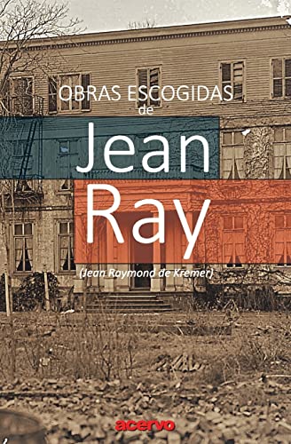 Obras Escogidas de Jean Ray