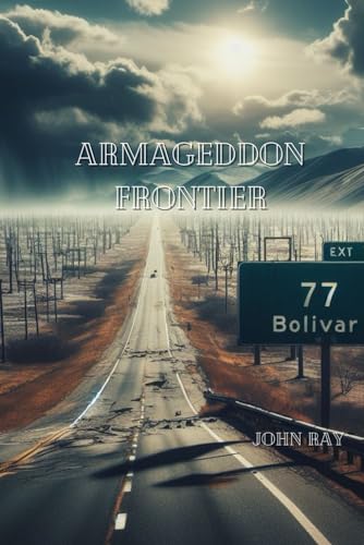 Armageddon Frontier von Independently published