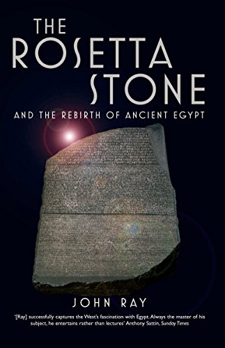 The Rosetta Stone: and the Rebirth of Ancient Egypt von Profile Books Ltd