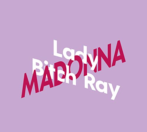 Lady Bitch Ray über Madonna von Argon Verlag GmbH