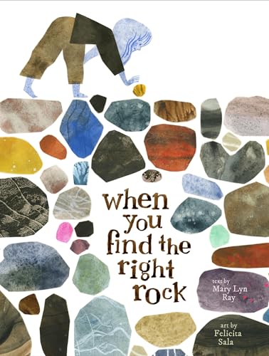 When You Find the Right Rock von Chronicle Books