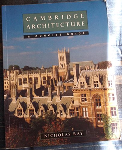 Cambridge Architecture: A Concise Guide von Cambridge University Press
