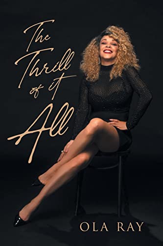 The Thrill of It All von Page Publishing