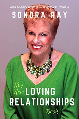 The New Loving Relationships Book von Createspace Independent Publishing Platform