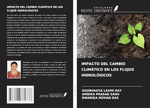 IMPACTO DEL CAMBIO CLIMÁTICO EN LOS FLUJOS HIDROLÓGICOS von Ediciones Nuestro Conocimiento