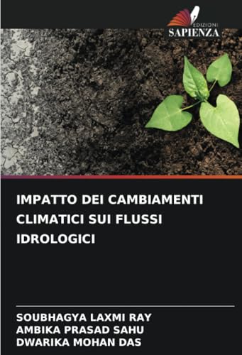 IMPATTO DEI CAMBIAMENTI CLIMATICI SUI FLUSSI IDROLOGICI von Edizioni Sapienza