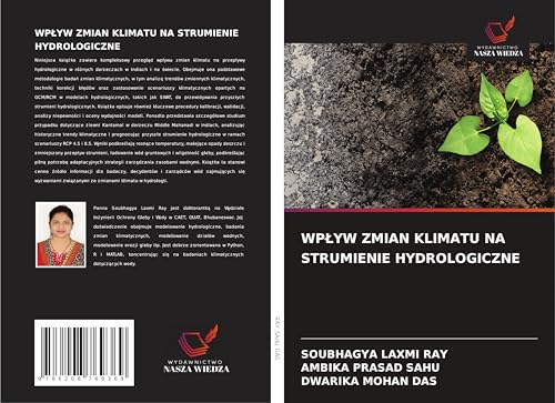 WP¿YW ZMIAN KLIMATU NA STRUMIENIE HYDROLOGICZNE: DE von Wydawnictwo Nasza Wiedza