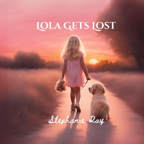 Lola Gets Lost von Independently published